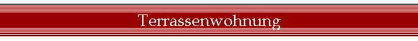 Terrassenwohnung